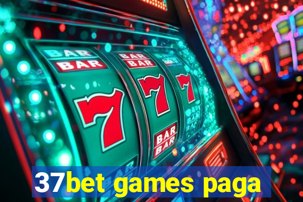 37bet games paga